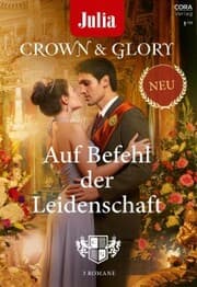 Cover von Julia präsentiert Crown & Glory Band 1