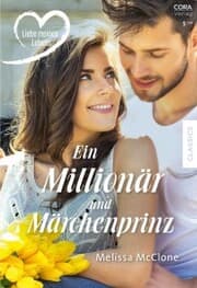 Cover von Ein Millionär und Märchenprinz
