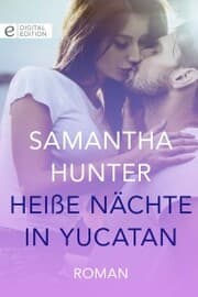 Cover von Heiße Nächte in Yucatan