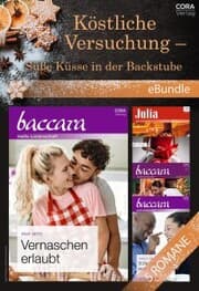 Cover von Köstliche Versuchung - Süße Küsse in der Backstube