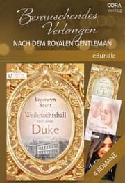 Cover von Berauschendes Verlangen nach dem royalen Gentleman