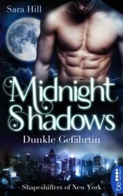 Cover von Midnight Shadows - Dunkle Gefährtin