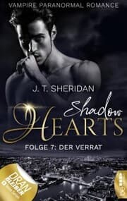 Cover von Shadow Hearts - Folge 7: Der Verrat