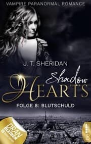 Cover von Shadow Hearts - Folge 8: Blutschuld