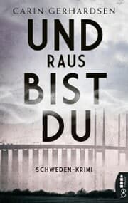 Cover von Und raus bist du