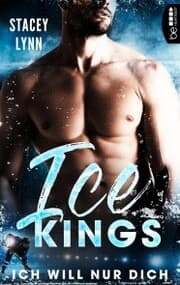 Cover von Ice Kings - Ich will nur dich