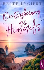 Cover von Die Eroberung des Himmels