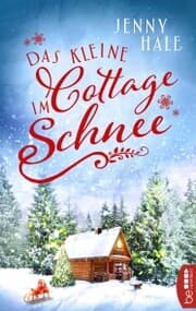 Cover von Das kleine Cottage im Schnee