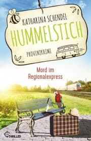 Cover von Hummelstich - Mord im Regionalexpress