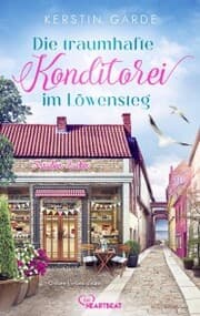 Cover von Die traumhafte Konditorei im Löwensteg