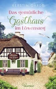 Cover von Das gemütliche Gasthaus im Löwensteg
