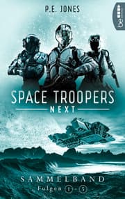 Cover von Space Troopers Next - Sammelband: Folgen 1-5