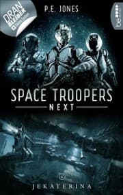 Cover von Space Troopers Next - Folge 6: Jekaterina