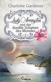 Cover von Lady Arrington und der dunkle Schatten des Mondes