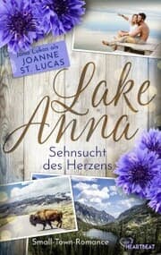Cover von Lake Anna - Sehnsucht des Herzens