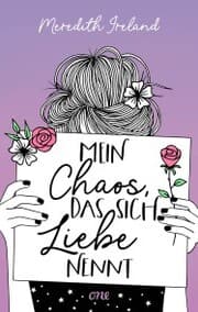 Cover von Mein Chaos, das sich Liebe nennt
