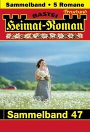 Cover von Heimat-Roman Treueband 47