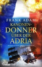 Cover von Kanonendonner über der Adria