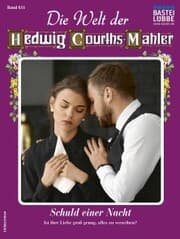 Cover von Die Welt der Hedwig Courths-Mahler 611