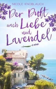 Cover von Der Duft nach Liebe und Lavendel