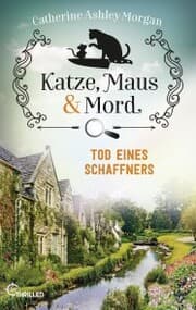 Cover von Katze, Maus und Mord - Tod eines Schaffners