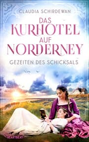 Cover von Das Kurhotel auf Norderney - Gezeiten des Schicksals