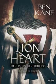 Cover von Lionheart - Der Preis des Throns