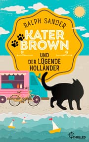 Cover von Kater Brown und der lügende Holländer
