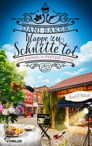 Cover von Klappe zu, Schnitte tot. Ein Hansel & Pretzel Krimi