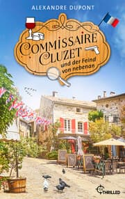Cover von Commissaire Cluzet und der Feind von nebenan