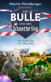 Cover von Der Bulle und der Schmetterling - Der Killer und ein Chinchilla