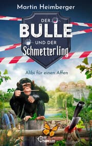 Cover von Der Bulle und der Schmetterling - Alibi für einen Affen