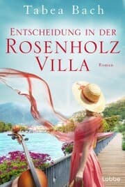 Cover von Entscheidung in der Rosenholzvilla