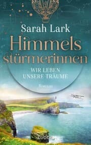 Cover von Himmelsstürmerinnen - Wir leben unsere Träume