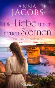 Cover von Töchter des Südsterns - Die Liebe unter neuen Sternen