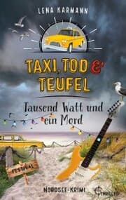 Cover von Taxi, Tod und Teufel - Tausend Watt und ein Mord