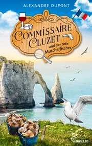 Cover von Commissaire Cluzet und der tote Muschelfischer