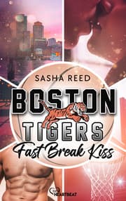 Cover von Boston Tigers - Fast Break Kiss