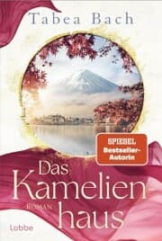 Cover von Das Kamelienhaus