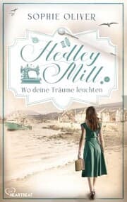 Cover von Hedley Mill - Wo deine Träume leuchten