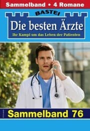 Cover von Die besten Ärzte - Sammelband 76