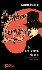 Cover von Arsène Lupin, der Gentleman-Gauner
