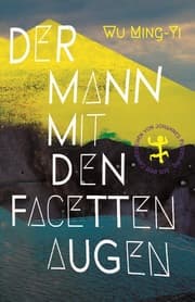 Cover von Der Mann mit den Facettenaugen