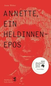 Cover von Annette, ein Heldinnenepos