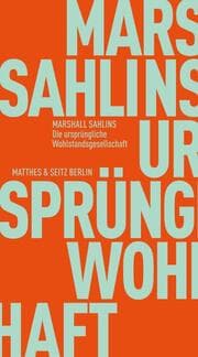 Cover von Die ursprüngliche Wohlstandsgesellschaft