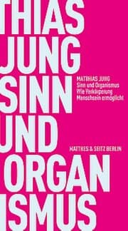 Cover von Sinn und Organismus