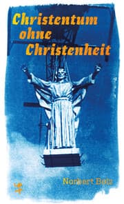 Cover von Christentum ohne Christenheit