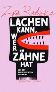 Cover von Lachen kann, wer Zähne hat