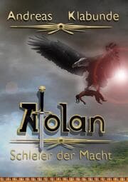 Cover von Atolan - Schleier der Macht