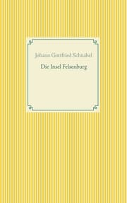 Cover von Die Insel Felsenburg